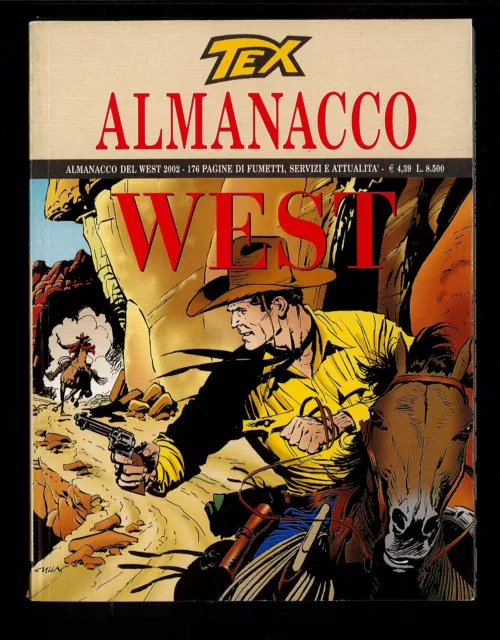 Tex Almanacco del West Originale Sergio Bonelli Editore Edicola 2002 ▓