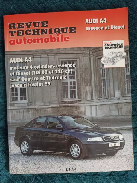 Revue technique automobile AUDI A4 essence et diesel