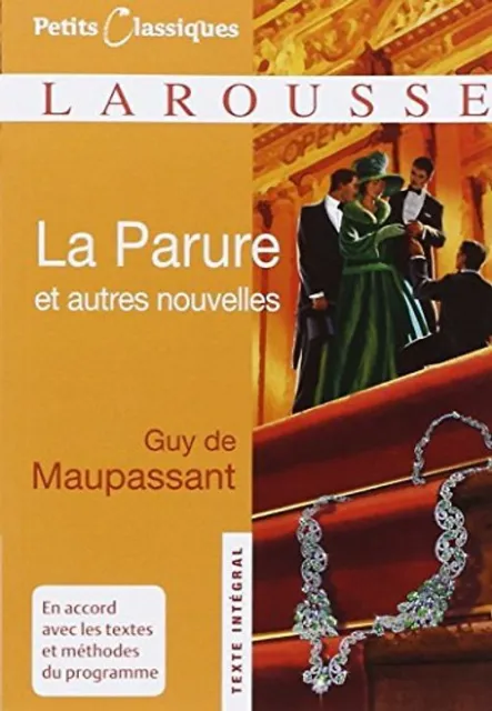 La Parure et autres nouvelles - Maupassant, Guy de