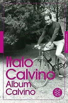 Album Calvino: (Fischer Klassik) von Calvino, Italo | Buch | Zustand sehr gut