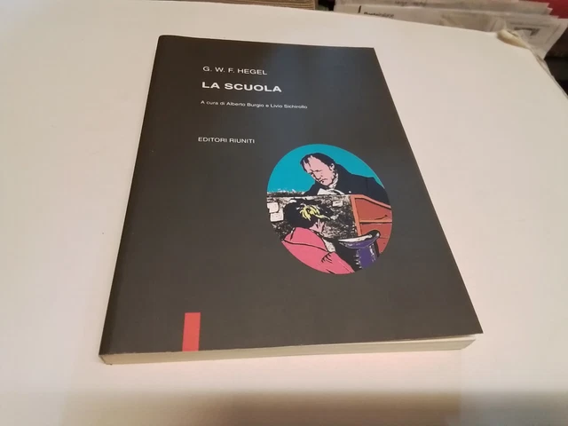G.W. Hegel, La scuola, Editori Riuniti, 1993, 14d23