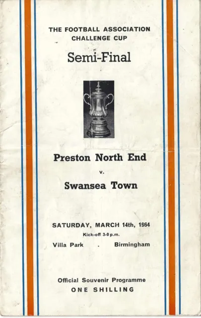 Preston North End  v Swansea City FA Cup semi-final 14 March 1964 FOOTBALL PROG