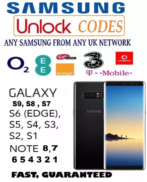 Entsperrcode für 3 EE O2 Tesco orange UK Samsung Galaxy Note S7 Edge S8 S9 Plus