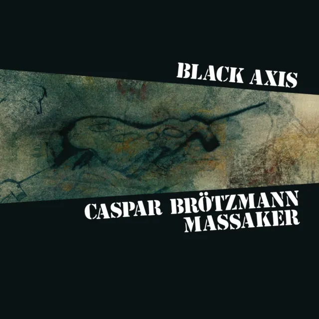 Caspar Brotzmann Massaker Black Axis Double LP Vinyl NEW