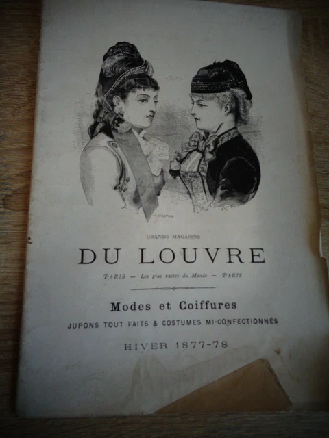 Rare Catalogue Ancien Mode 1877 " Le Louvre " Nombreuses Gravures + De 130 Ans