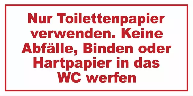 Aufkleber - Nur Toilettenpapier verwenden. Keine Abfälle - 20x10cm DE39