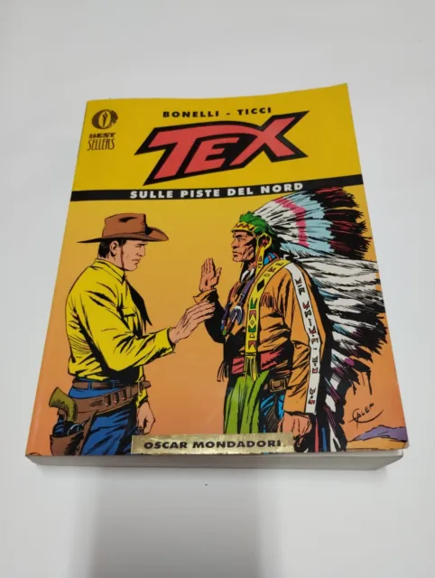 Best Sellers Mondadori: "Tex - Sulle piste del Nord".  Numero 950