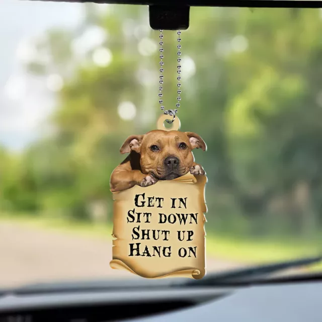 Staffordshire Bull Terrier Dog Get In Sit Down Shut Up Hang On Car Ornament