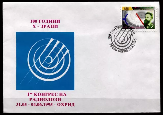 Physiker Wilhelm Röntgen.Entdeckung der Röntgenstrahlen. FDC. Mazedonien 1995