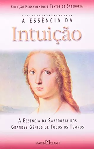 Ess?ncia Da Intuicao (Em Portuguese do Brasil), V?rios Autores, Good Condition,