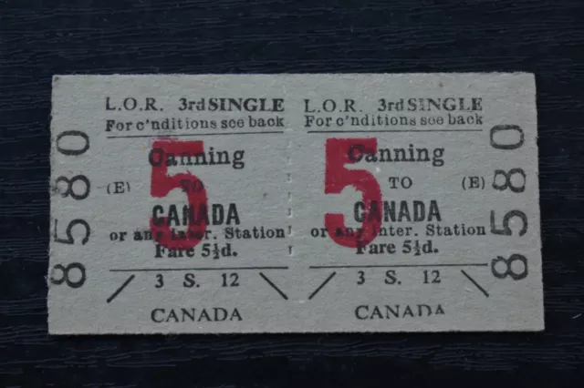 Liverpool Overhead Railway Ticket LOR CANNING to CANADA No 8580