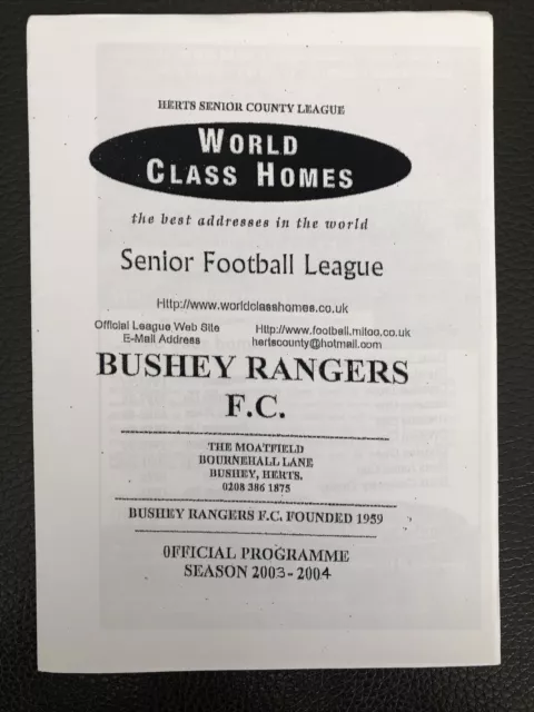 16.8.2003. Bushey Rangers v Hinton FC, (Herts County League Premier).