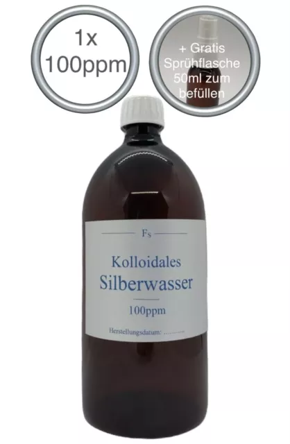 1 x Kolloidales Silberwasser 1000ml, 100ppm, hochrein, hochkonzentriert, frisch!