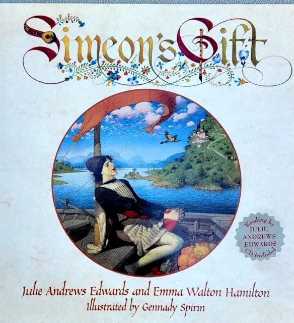 2003 HC Book: SIMEON'S GIFT, Signed by Julie Andrews, and comes with a CD.. Mint