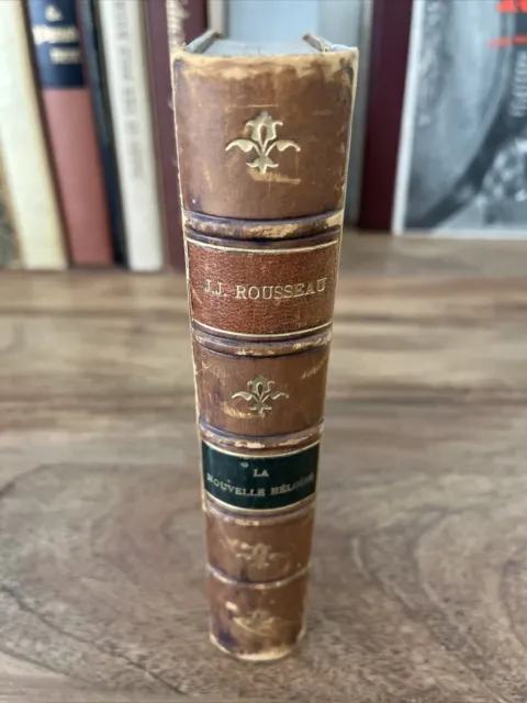 La Nouvelle Heloise - Jean Jacques Rousseau - 1889 French Language Hardcover
