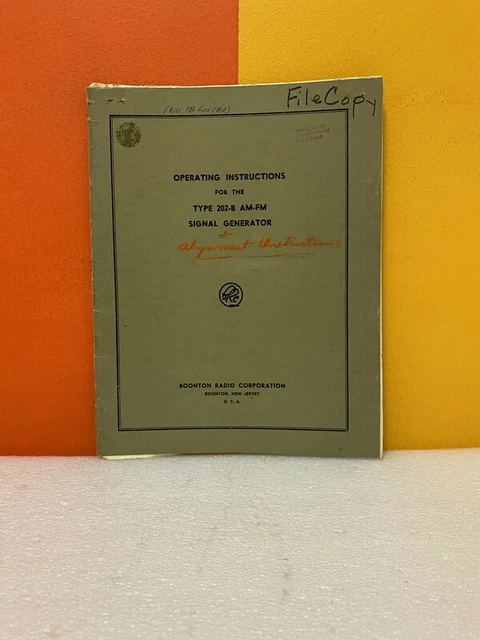 BOONTON TYPE 202-B AM-FM Signal Generator Operating Instructions $39.99 ...