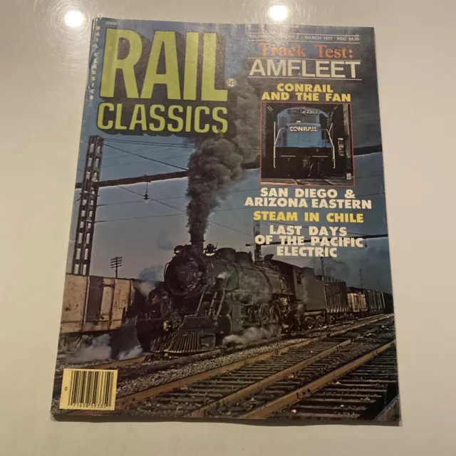 1977 March Rails Classics Magazine, San Diego And Arizona Eastern (MH545)