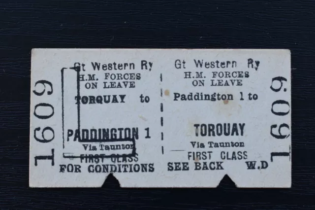 GWR Railway Ticket PADDINGTON to TORQUAY No 1609 HM FORCES ON LEAVE