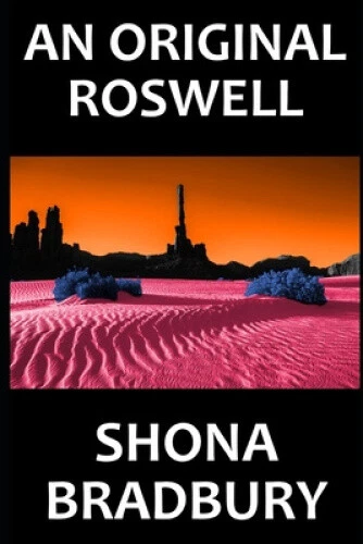 An Original Roswell by Shona Bradbury