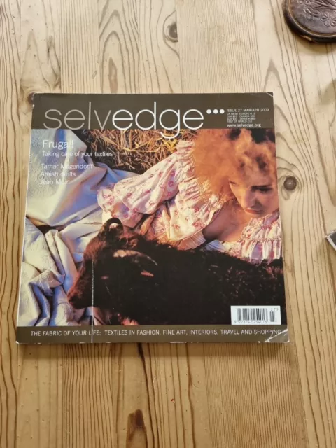 SELVEDGE Magazin Ausgabe Nr. 27 - Textilien, Mode, Kunst