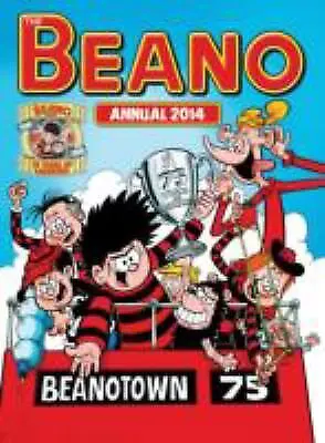 Beano Annual 2014 by DC Thomson & Co Ltd