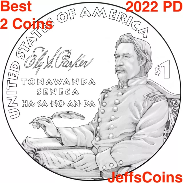 2022 P D Native American Ely S. Parker TONAWANDA SENECA Sacajawea Dollar BEST PD