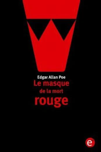 Le masque de la mort rouge