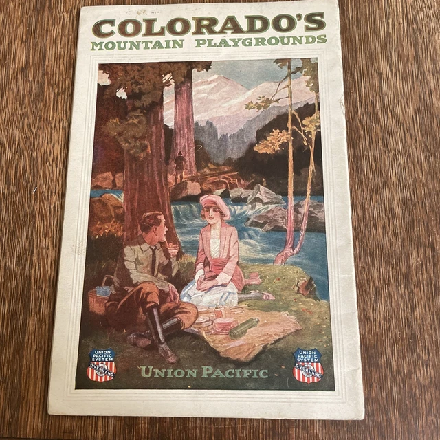 1920’s COLORADO MOUNTAIN TRAVEL PLAYGROUNDS UNION PACIFIC RAILROAD