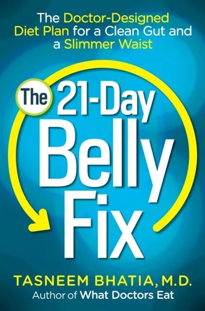 The 21-Day Belly Fix by Tasneem Bhatia 9780553393644 NEW Book