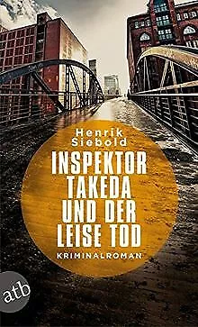 Inspektor Takeda und der leise Tod: Kriminalroman von Si... | Buch | Zustand gut