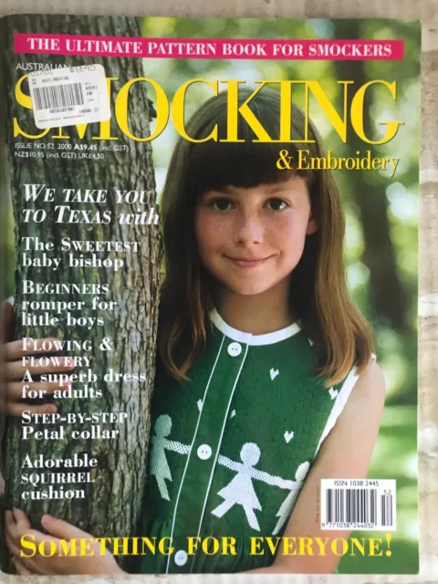 Issue No 52 Australian Smocking and Embroidery Magazine