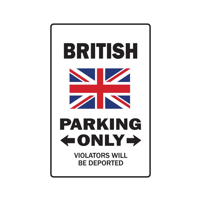 PARKING FOR BRITISH ONLY Sign Or Decals united kingdom flag national