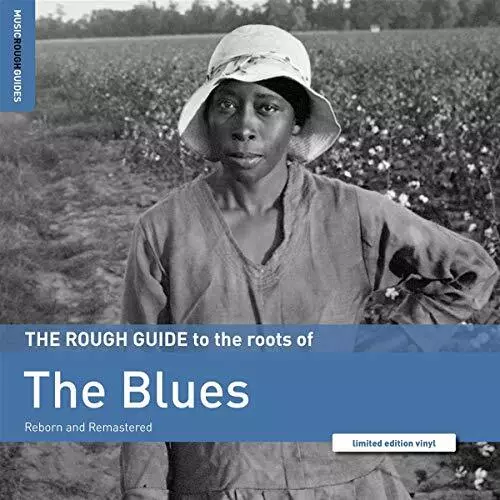 Various Rough Guide To the Roots of the Blues (Reborn and Remastered) LP Vinyl