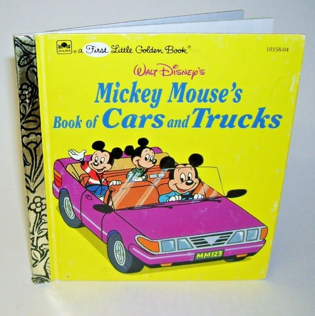 A FIRST LITTLE Golden Book Disney's Mickey Mouse's Book of Cars and