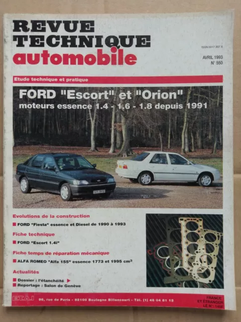 Revue Technique pour FORD Escort et Orion essence 1.4 - 1.6 - 1.8 depuis 1991