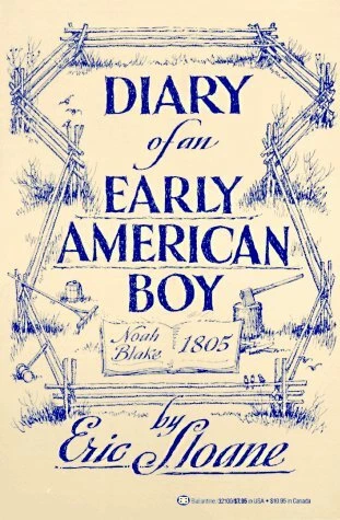 DIARY OF AN EARLY AMERICAN BOY By Eric Sloane **Mint Condition**