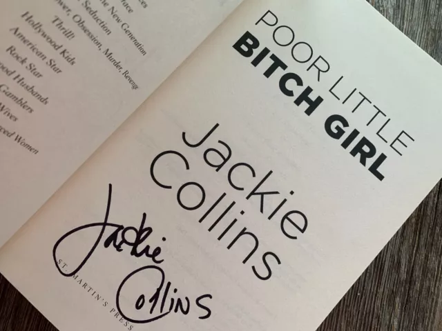 SIGNED + NEW - POOR LITTLE BITCH GIRL by Jackie Collins (2010, Hardcover)