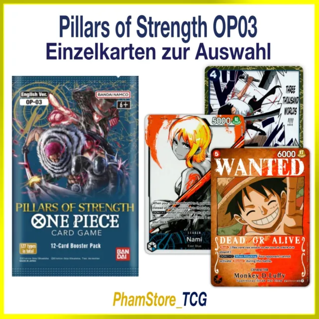 One Piece Pillars of Strength OP03 Einzelkarten zur Auswahl.
