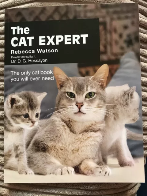 NEW The Cat Expert by Rebecca Watson, Cat Care, Paperback, 2010