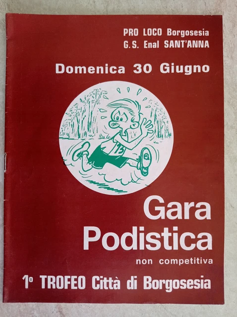Valsesia Pro loco Borgosesia Gara podistica 1° trofeo città di Borgosesia