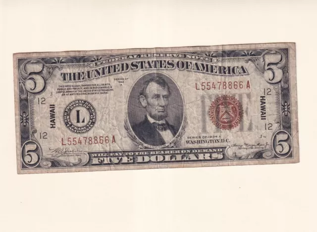 1934-A HAWAII Overprint $5 Bill San Francisco Serial L55478866A Circulated