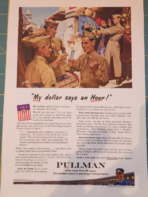 Pullman, 1944 Ad, My Dollar Says An Hour!