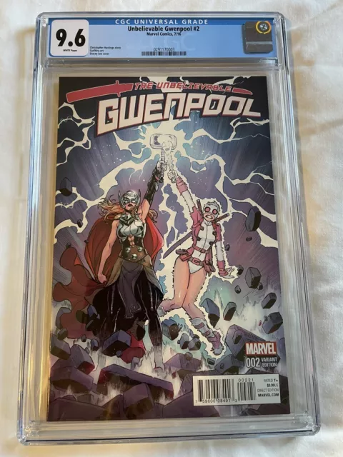 Unbelievable Gwenpool #2 CGC 9.6 Stacey Lee “Mighty Thor” Variant NM Marvel