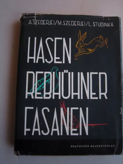 "Hasen,Rebhühner,Fasanen"Fachbuch,Biologie,Hege,Besatzschutz,Nahrung,Besatz,1959