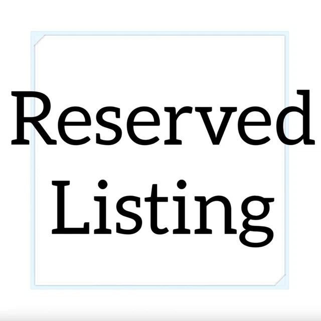 Reserved Listing