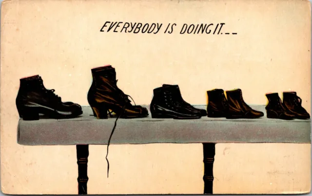 Boots on a Bench "Everybody is Doing It" Antique Shoes Humor PC Chicago 1912