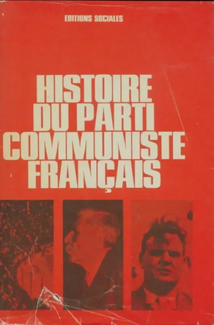 3772769 - Histoire du parti communiste français - Collectif