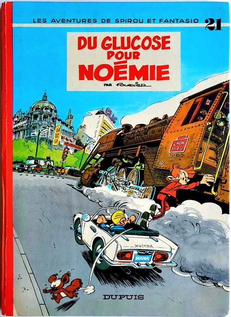 Spirou Et Fantasio T.21 (Cartonné) : Du Glucose Pour Noémie (Eo 1971) [Tbe]