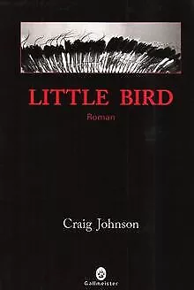 Little bird de Craig Johnson | Livre | état acceptable