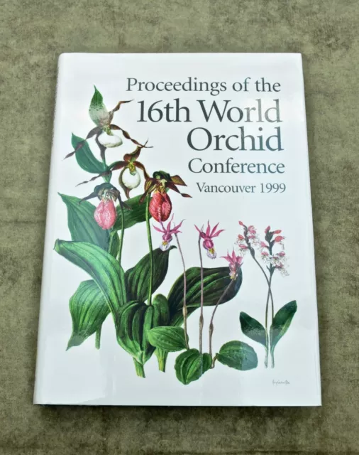 Proceedings of the 16th World Orchid Conference